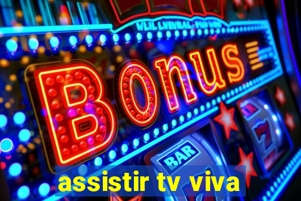 assistir tv viva